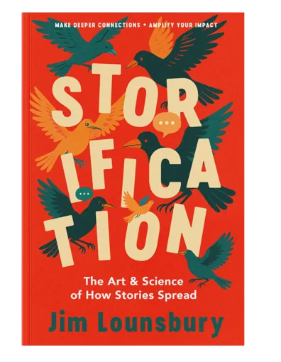 Storification by Jim Lounsbury
